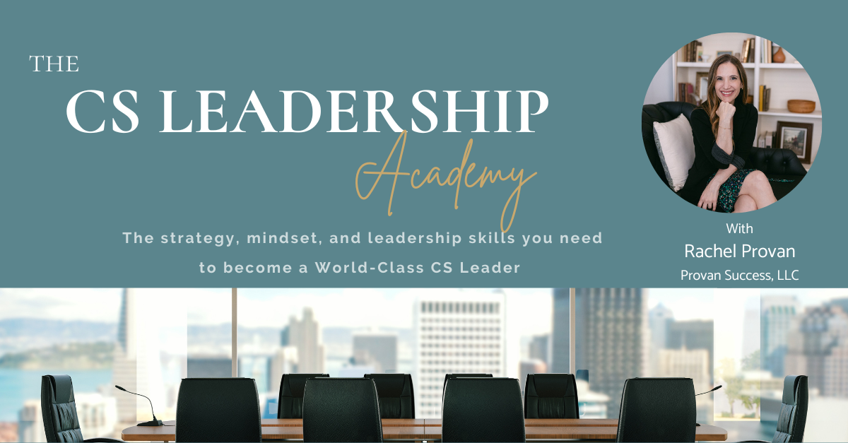 CS Leadership Academy: Level Up Your Career & Team